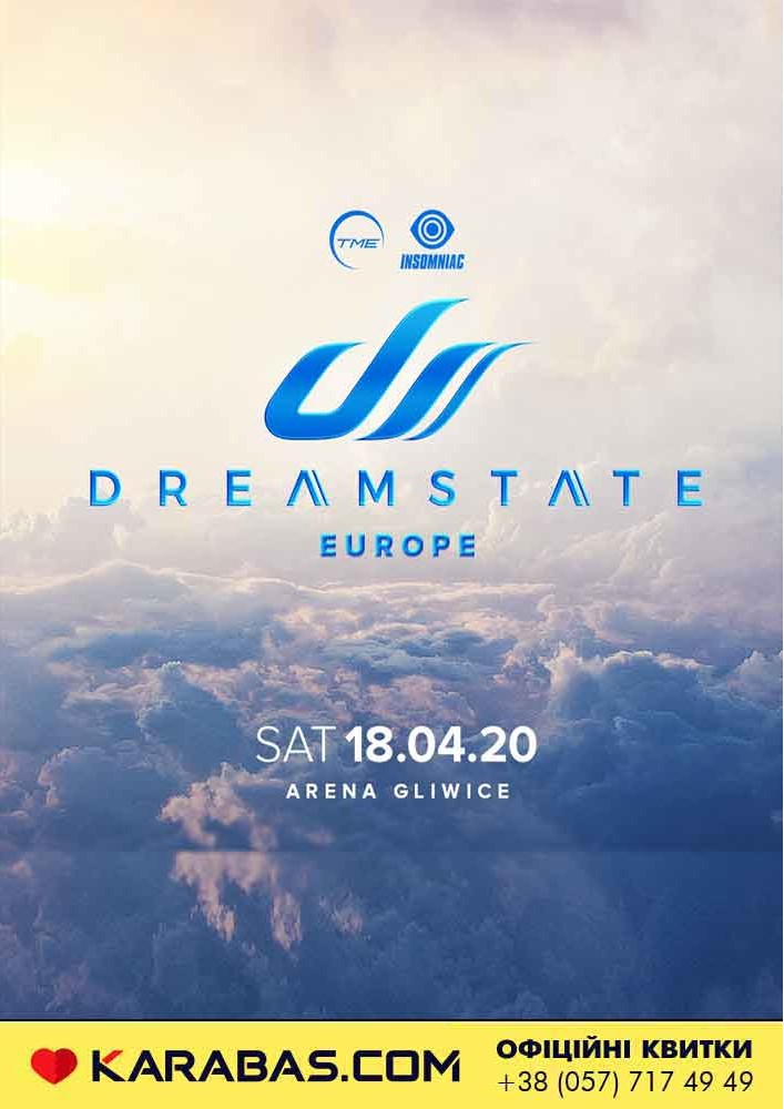 Тур на Dreamstate Europe в Польше Харьков